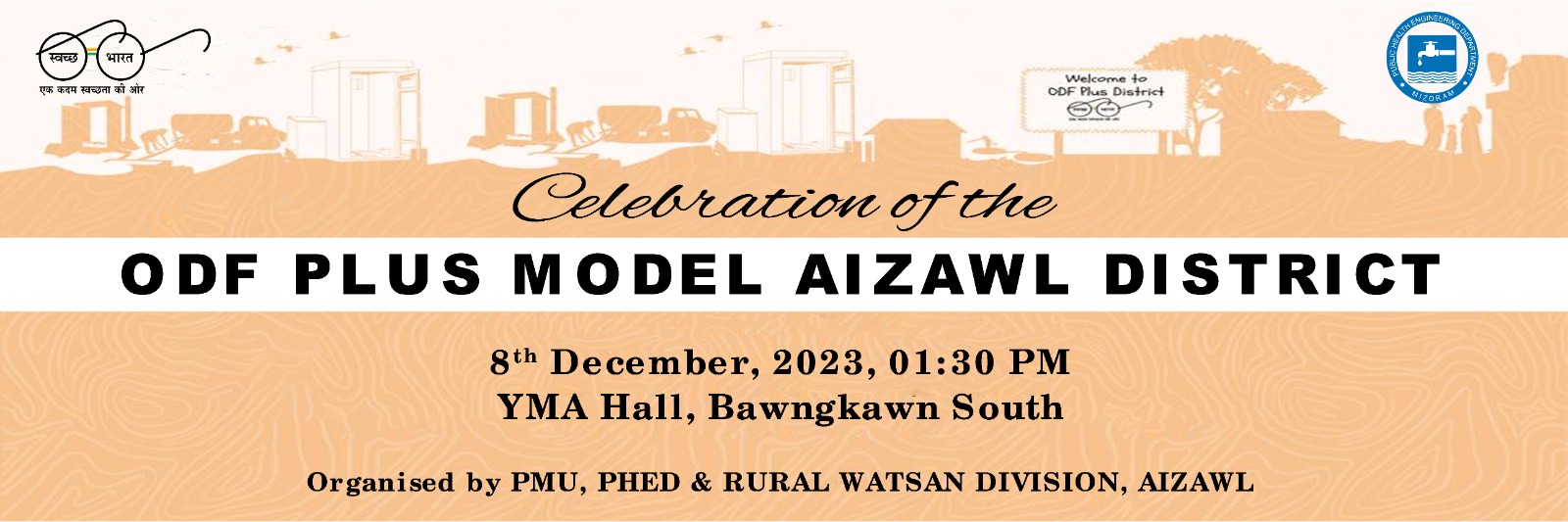 CELEBRATION OF ODF PLUS MODEL DISTRICT:AIZAWL